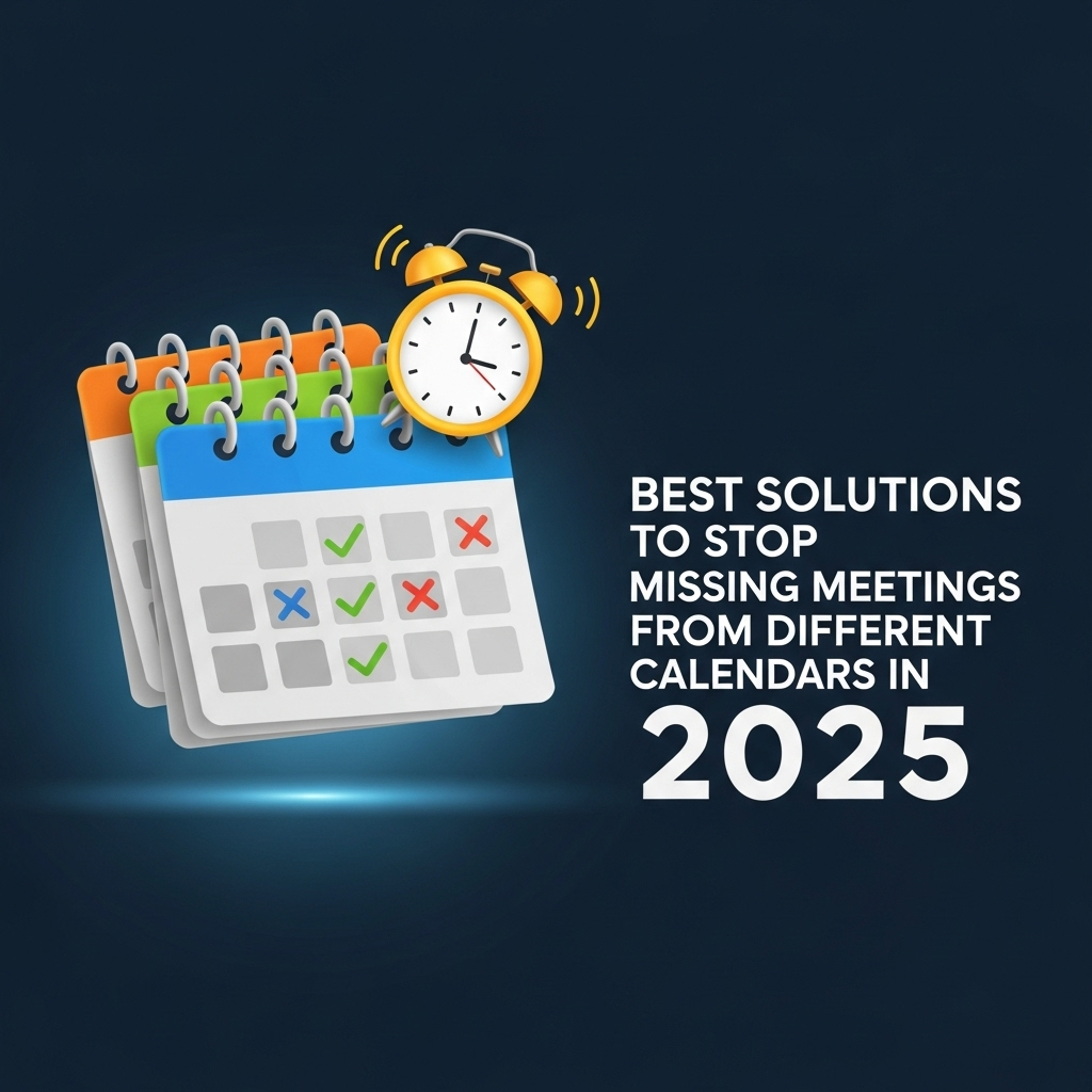 Calendar management interface demonstrating solution missing meetings different calendars with unified scheduling view